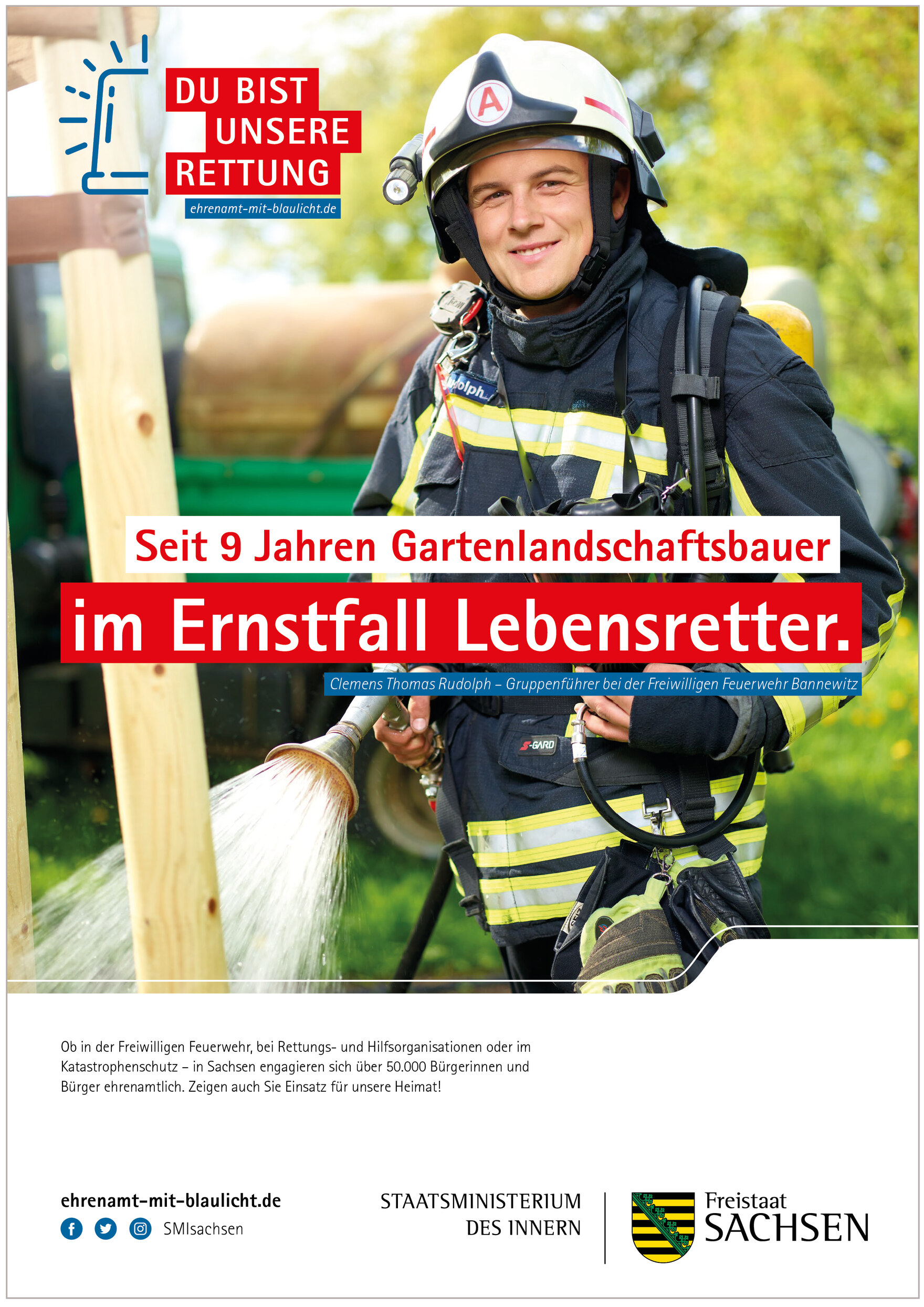 Plakatmotiv von Clemens Thomas Rudolph: »Seit 9 Jahren Gartenlandschaftsbauer – im Ernstfall Lebensretter.«