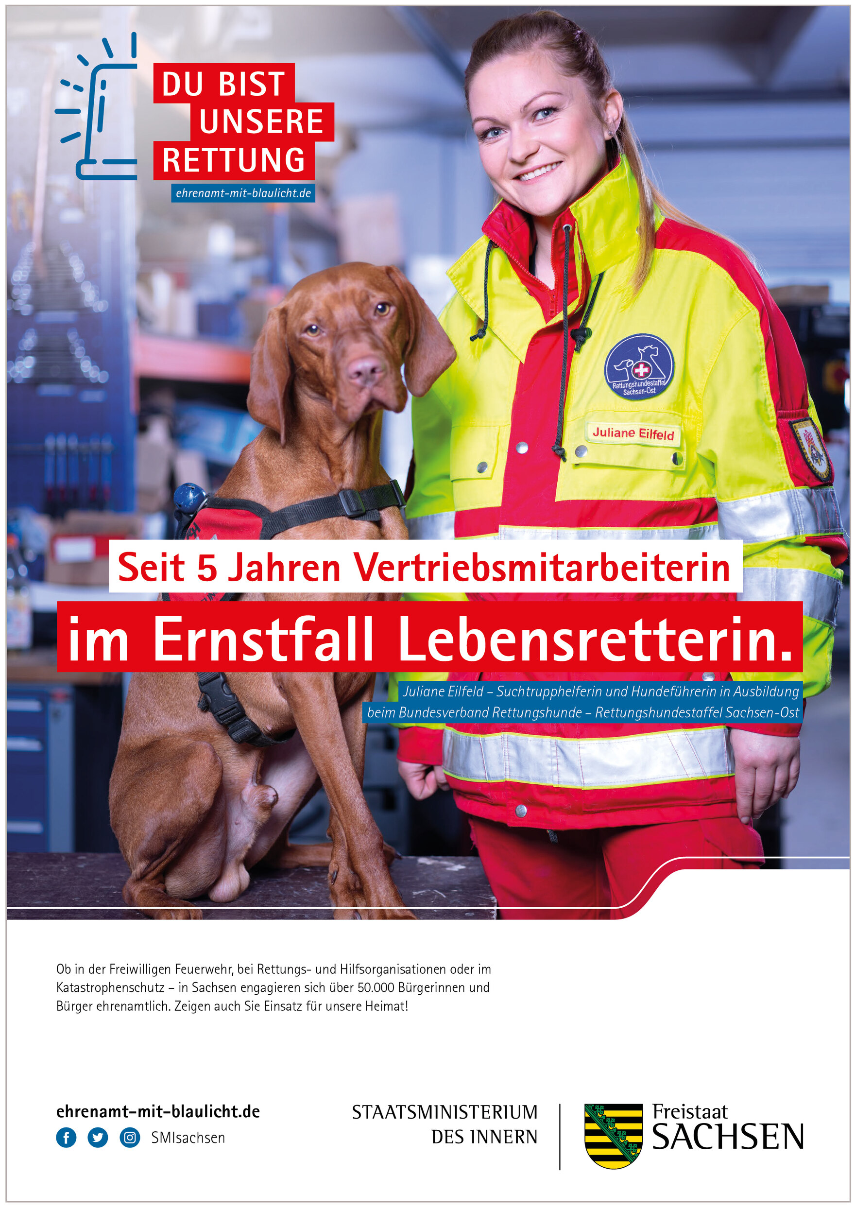 Plakatmotiv von Juliane Eilfeld mit der Aufschrift: »Seit 5 Jahren Vertriebsmitarbeiterin – im Ernstfall Lebensretterin.«