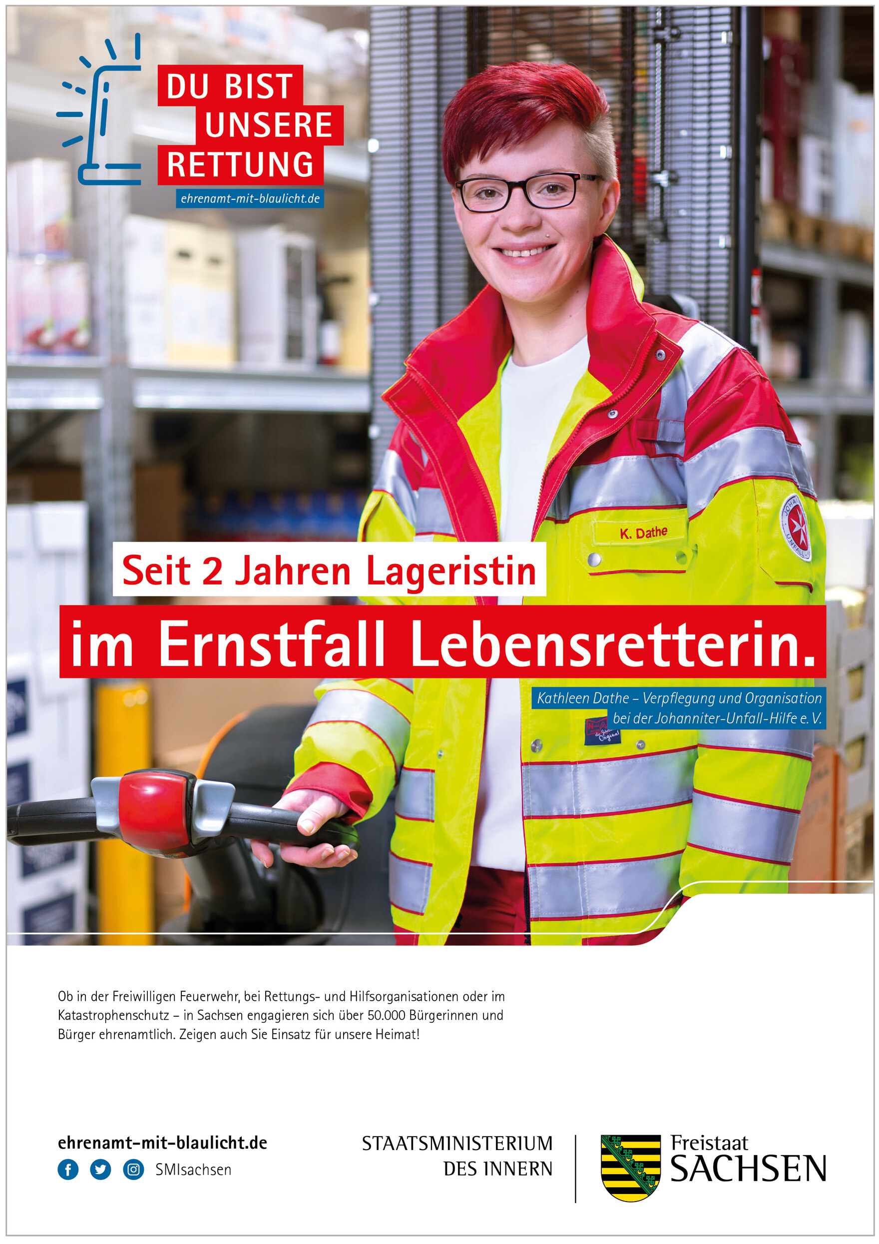 Plakatmotiv von Kathleen Dathe mit der Aufschrift: »Seit 2 Jahren Lageristin – im Ernstfall Lebensretterin.«