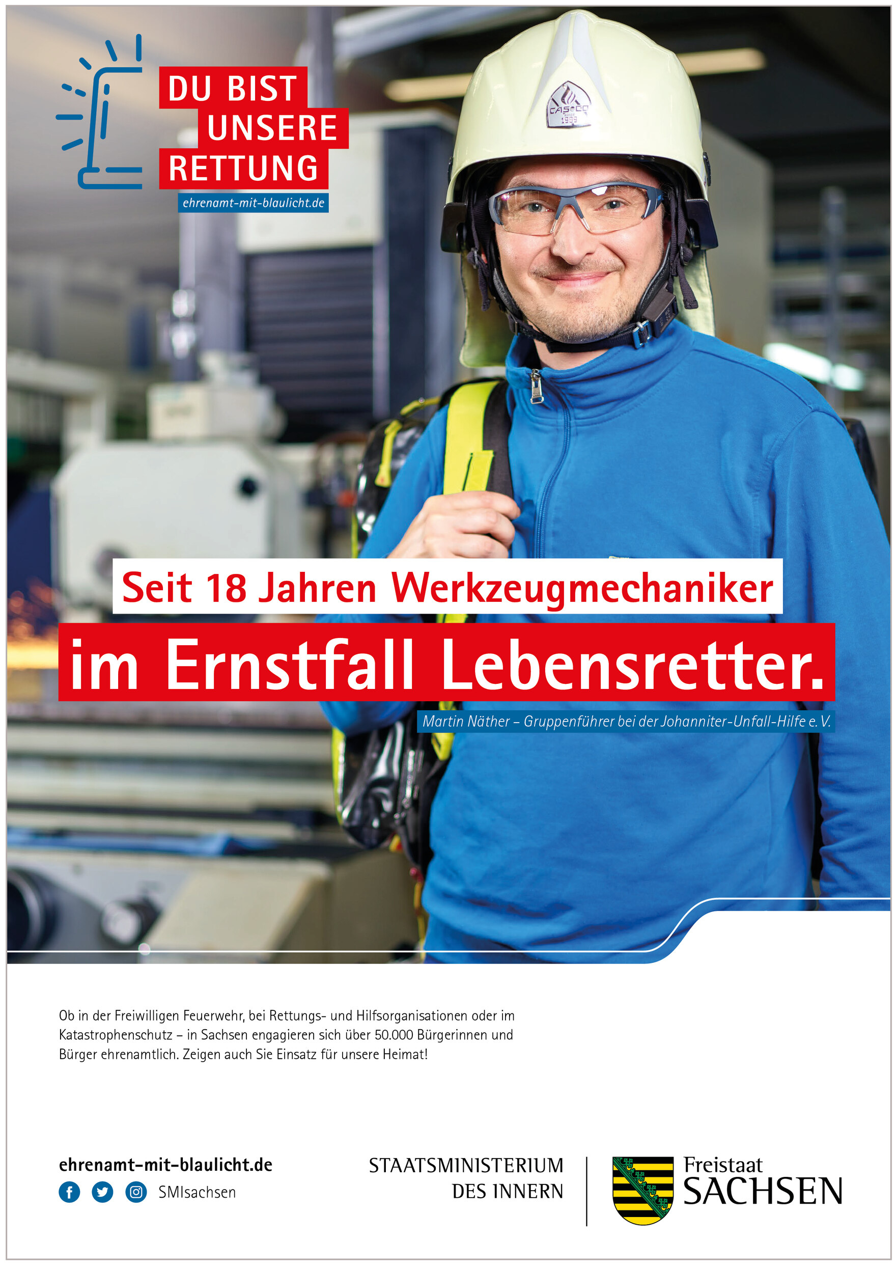 Plakatmotiv von Martin Storch mit der Aufschrift: »Seit 18 Jahren Werkzeugmechaniker – im Ernstfall Lebensretter.«